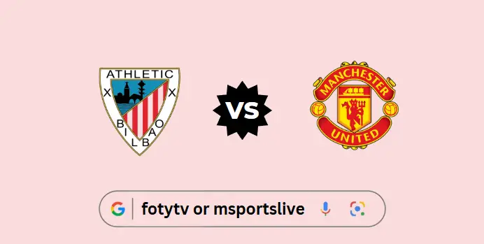 Manchester United vs Athletic Bilbao: Europa League Preview & Live Stream Guide