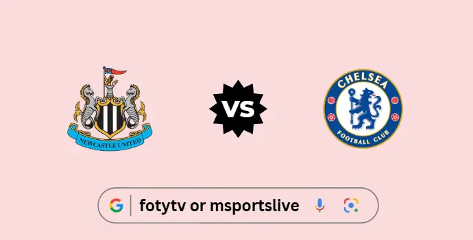 Newcastle United vs Chelsea Preview & Live Stream Guide