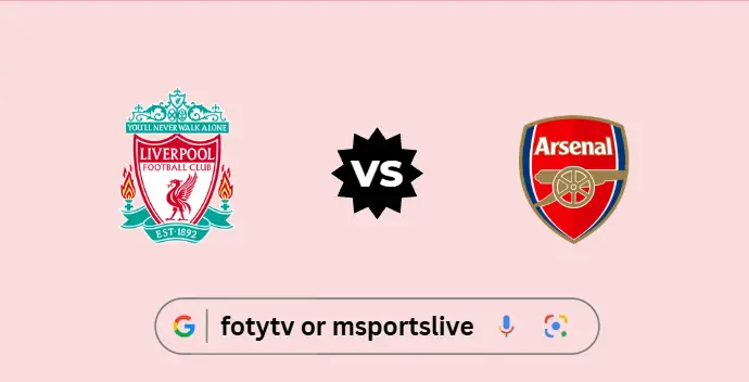 Liverpool vs Arsenal Preview & Live Stream Guide